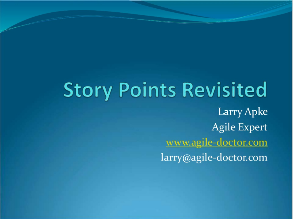 story points revisited, larry apke, agile